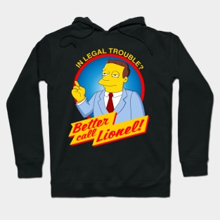 Better Call Lionel Hoodie